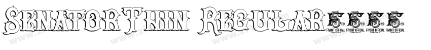 SenatorThin Regular字体转换